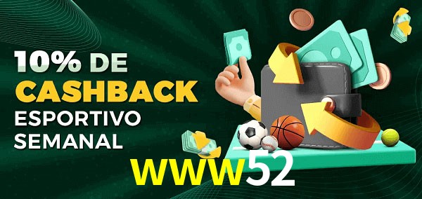 10% de bônus de cashback na www52